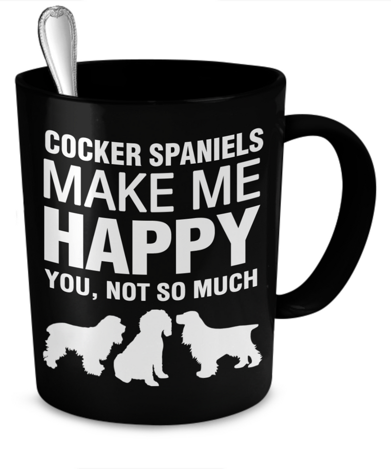 Cocker Spaniels Make Me Happy