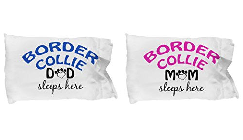 Border Collie Mom and Dad Pillow Cases