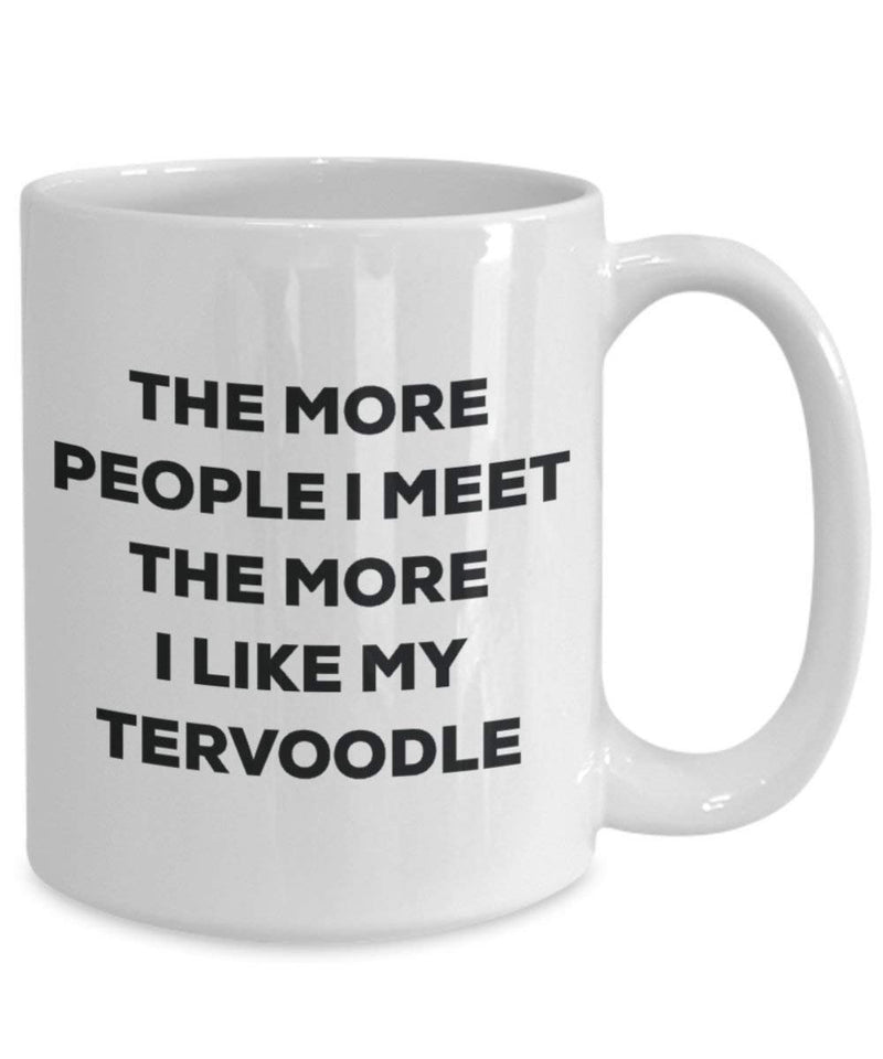 The more people I meet the more I like my Tervoodle Mug