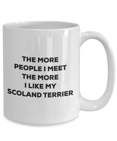 The more people I meet the more I like my Scoland Terrier Mug