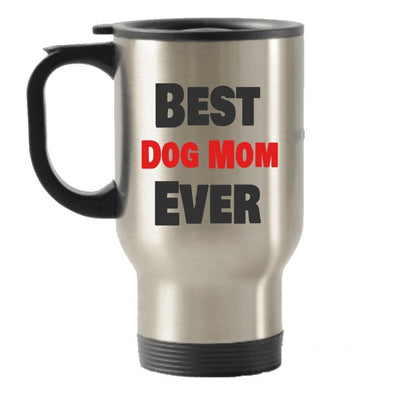 Best Dog Mom Ever