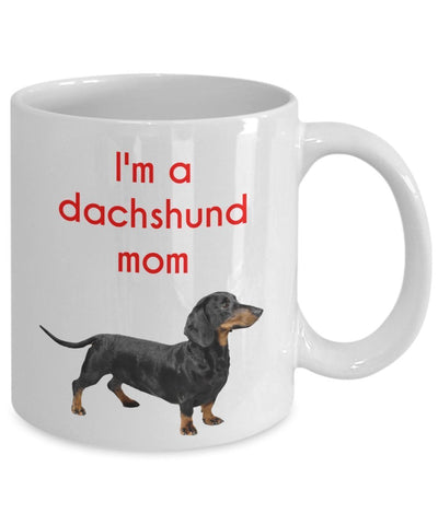 Dachshund Mom Mug - Funny Tea Hot Cocoa Coffee Cup - Novelty Birthday Christmas Anniversary Gag Gifts Idea