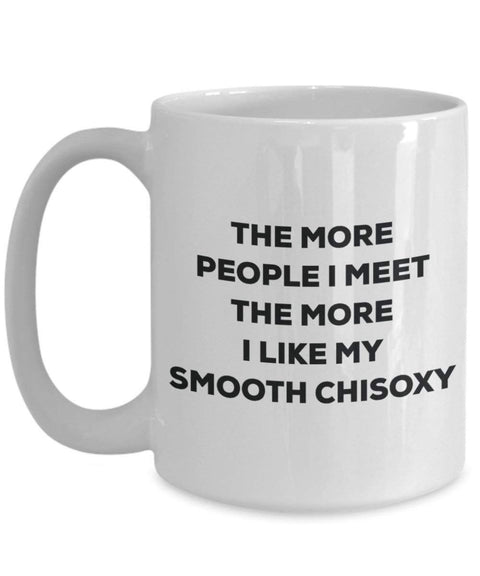 The more people i meet the more i Like My Smooth Chisoxy mug – Funny Coffee Cup – Christmas Dog Lover cute GAG regalo idea 11oz Infradito colorati estivi, con finte perline