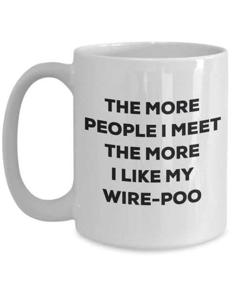 The more people i meet the more i Like My wire-poo mug – Funny Coffee Cup – Christmas Dog Lover cute GAG regalo idea 15oz Infradito colorati estivi, con finte perline