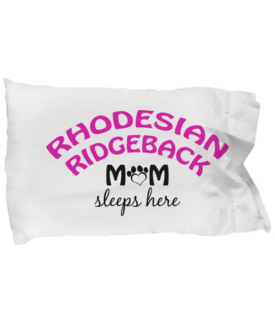 DogsMakeMeHappy Rhodesian Ridgeback Mom and Dad Pillowcases (Mom)