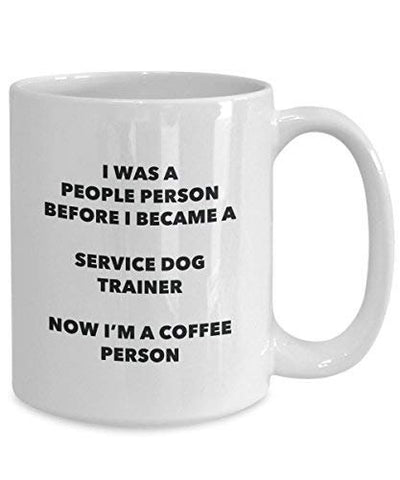 Service Dog Trainer Coffee Person Mug - Funny Tea Cocoa Cup - Birthday Christmas Coffee Lover Cute Gag Gifts Idea