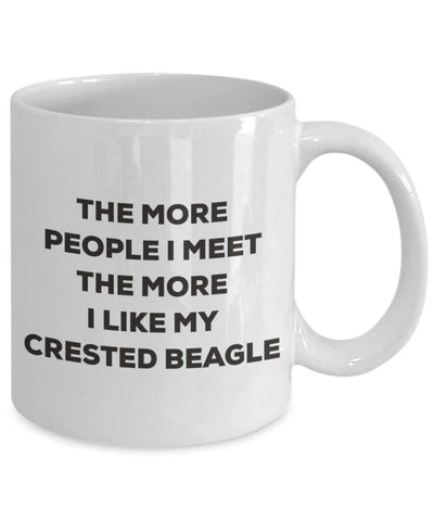 The more people I meet the more I like my Crested Beagle Mug