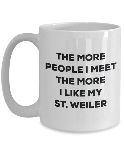 The more people i meet the more i Like My St. Weiler mug – Funny Coffee Cup – Christmas Dog Lover cute GAG regalo idea 11oz Infradito colorati estivi, con finte perline